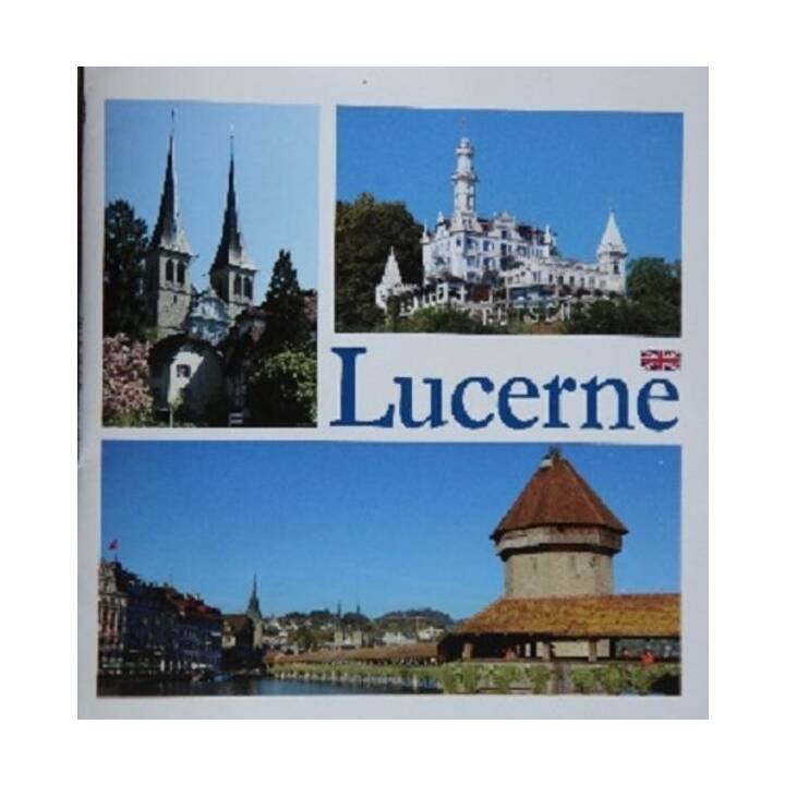 Lucerne - images of a city