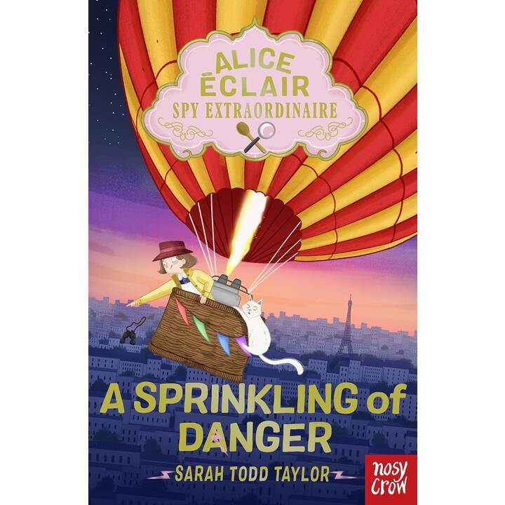 Alice Éclair, Spy Extraordinaire!: A Sprinkling of Danger