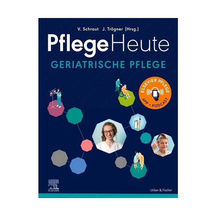 Pflege Heute Geriatrische Pflege