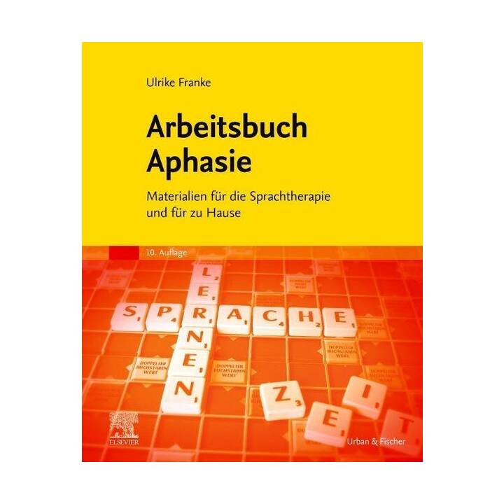 Arbeitsbuch Aphasie