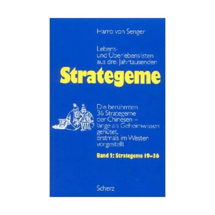 Bd. 2: Strategeme II Lebens- und Überlebenslisten aus drei Jahrtausenden