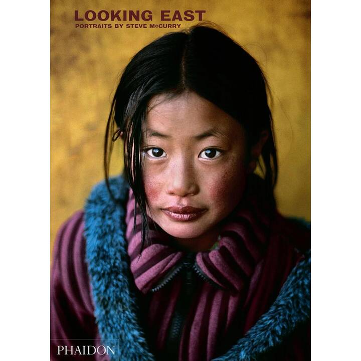 Steve McCurry: Looking East