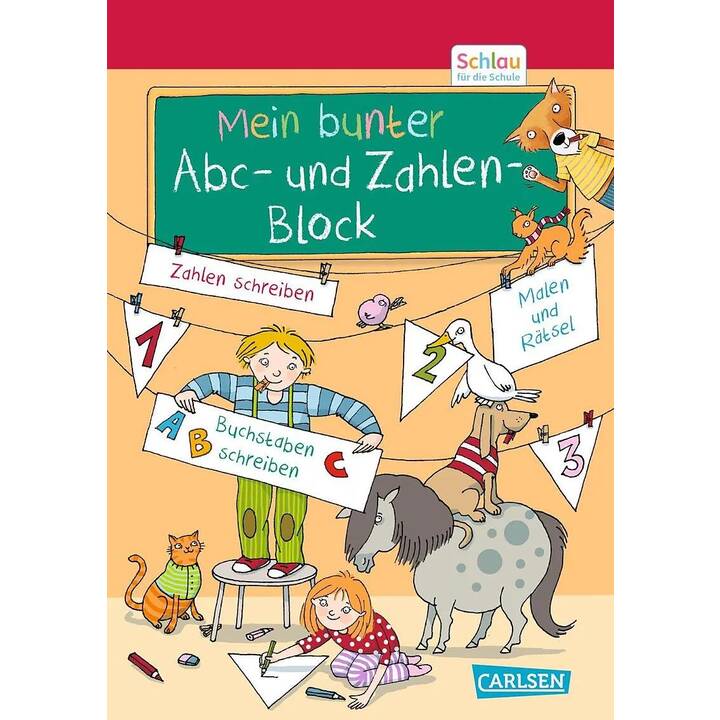 Schlau für die Schule: Mein bunter ABC- und Zahlen-Block