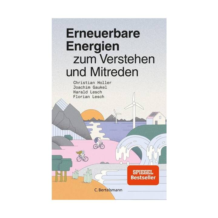 Erneuerbare Energien zum Verstehen und Mitreden