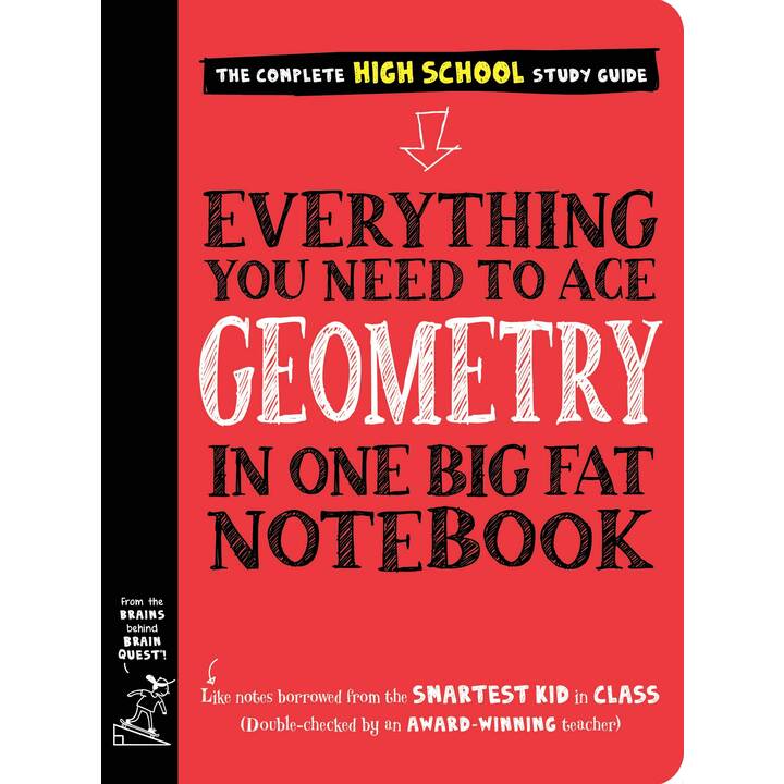 Everything You Need to Ace Geometry in One Big Fat Notebook