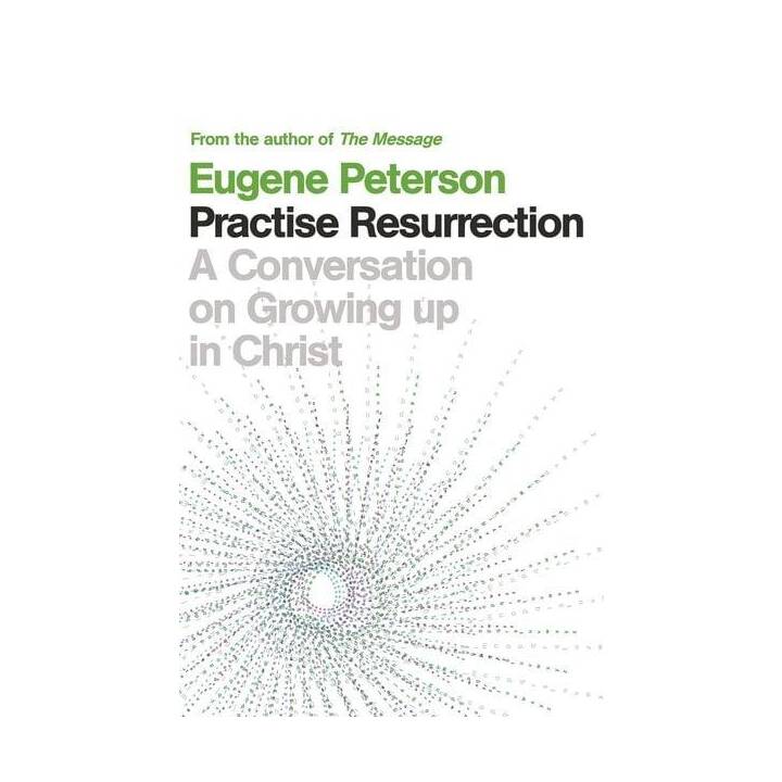 Practise Resurrection