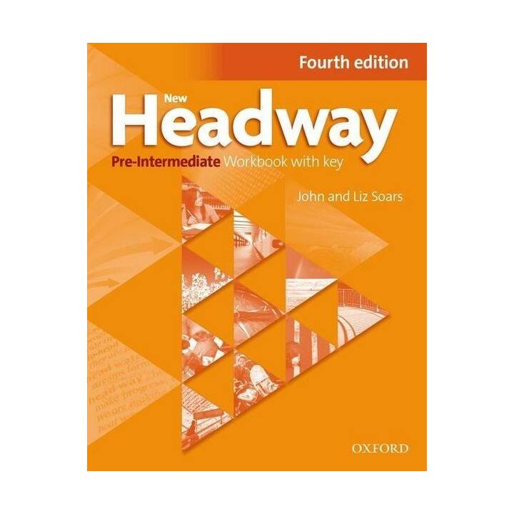 New Headway: Pre-Intermediate. Workbook with Key