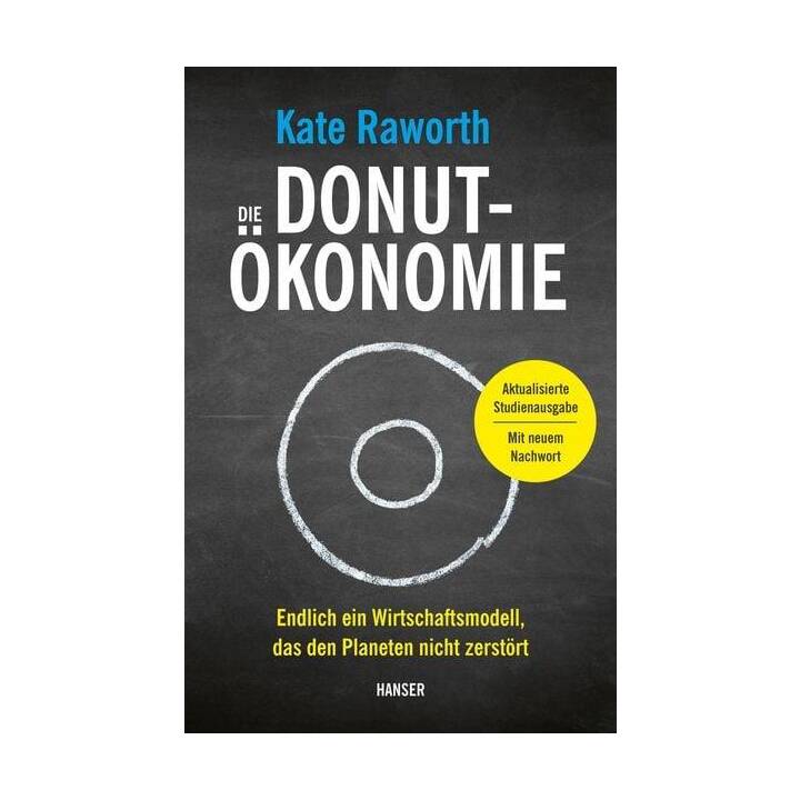 Die Donut-Ökonomie (Studienausgabe)