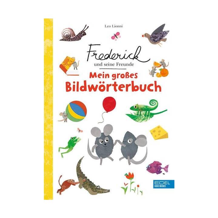 Frederick und seine Freunde: Mein grosses Bildwörterbuch