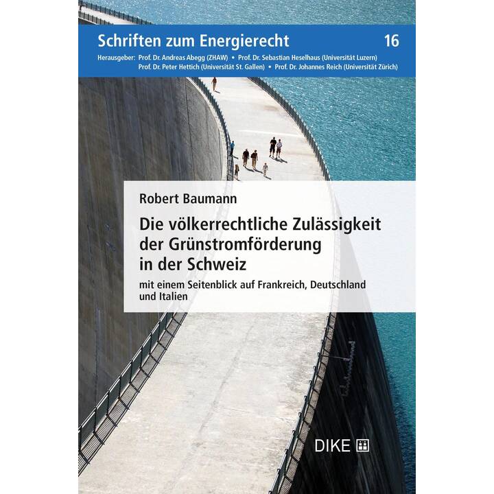 Die völkerrechtliche Zulässigkeit der Grünstromförderung in der Schweiz