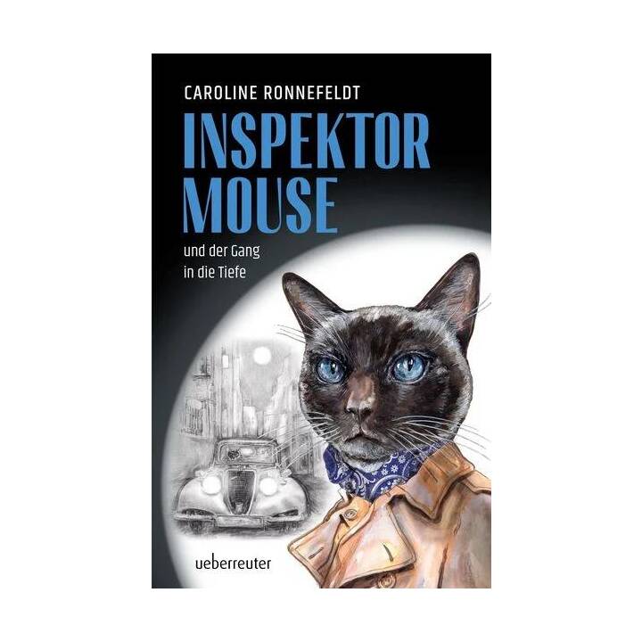Inspektor Mouse und der Gang in die Tiefe