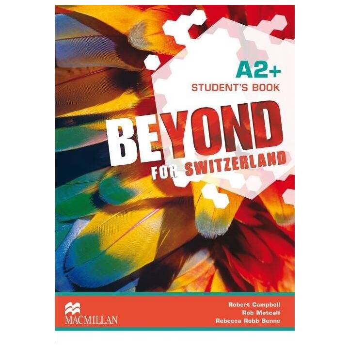 Beyond for Switzerland A2+ Student's Book