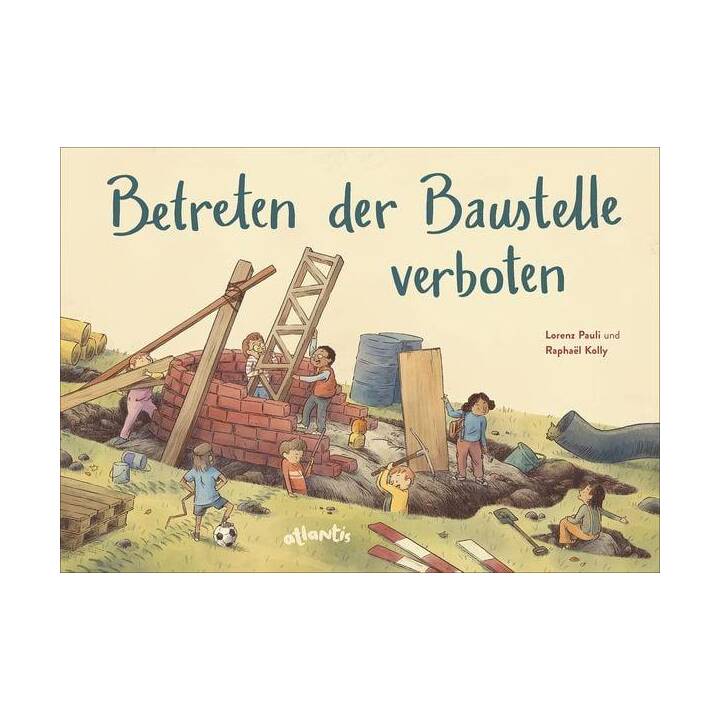 Betreten der Baustelle verboten