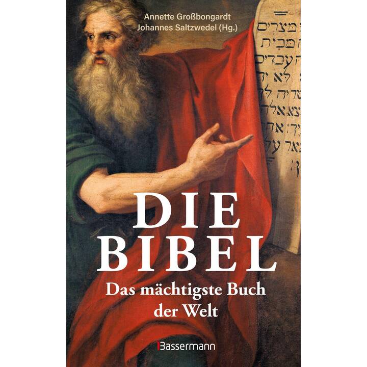 Die Bibel - Das mächtigste Buch der Welt