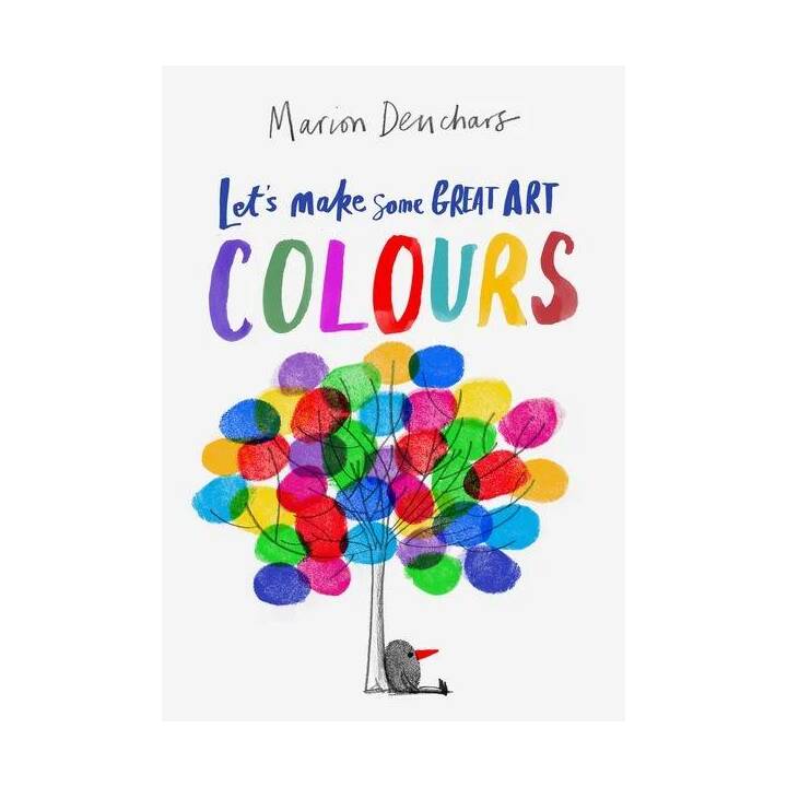 Let's Make Some Great Art: Colours