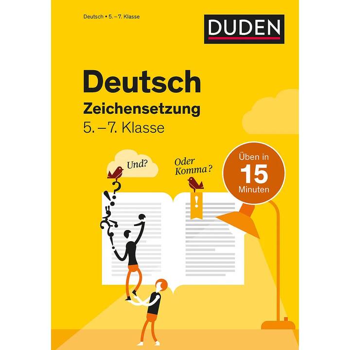 Deutsch in 15 Minuten - Zeichensetzung 5.-7. Klasse