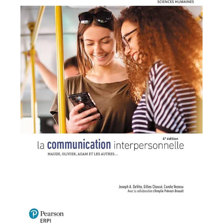 La communication interpersonnelle, 4E édition - Manuel + Édition en ligne + MonLab (12 mois)
