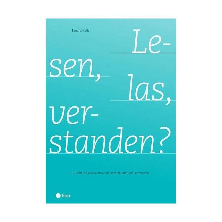 Lesen, las, verstanden?