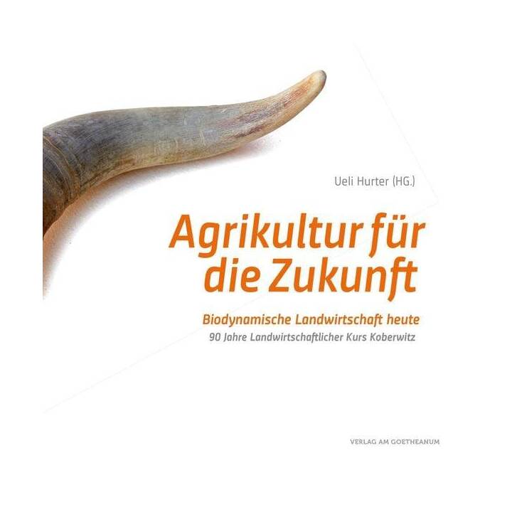 Agrikultur für die Zukunft