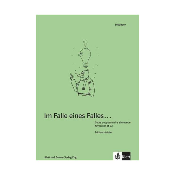 Im Falle eines Falles. Cours de grammaire allemande