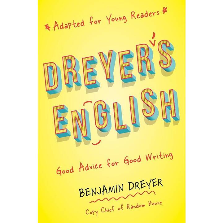 Dreyer's English (Adapted for Young Readers)