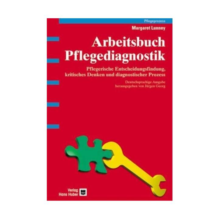 Arbeitsbuch Pflegediagnostik