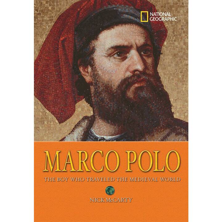 World History Biographies: Marco Polo