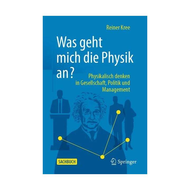 Was geht mich die Physik an?