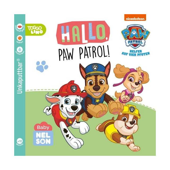 Baby Nelson (unkaputtbar) 2: Hallo, PAW Patrol!