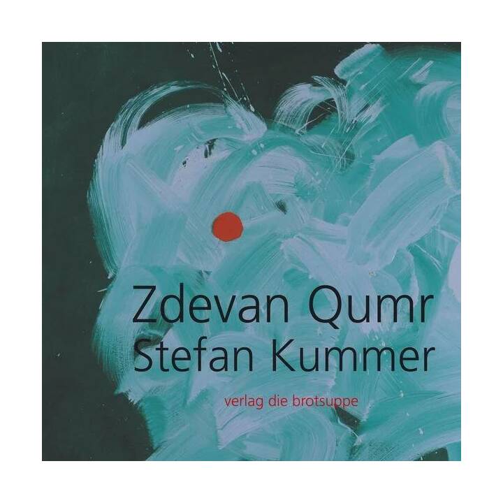 Zdevan Qumr - Stefan Kummer
