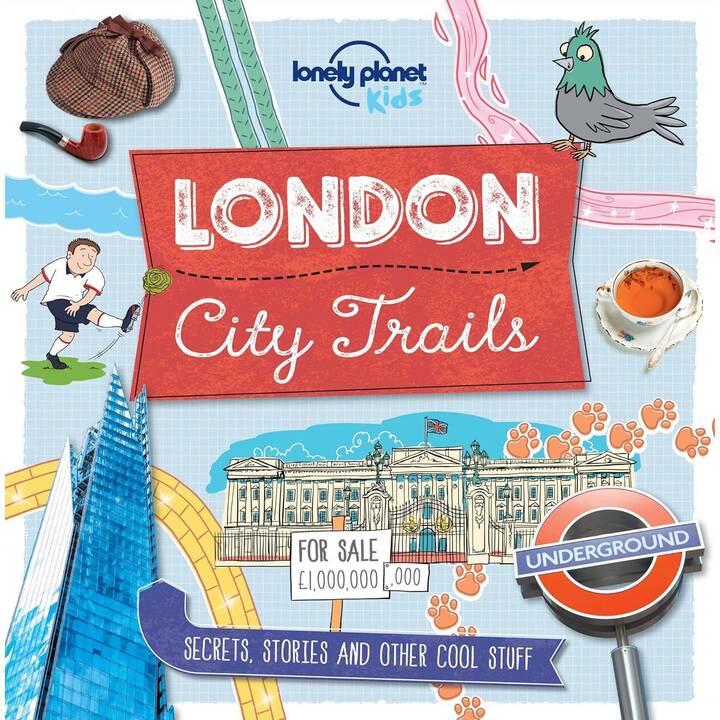 Lonely Planet Kids City Trails - London