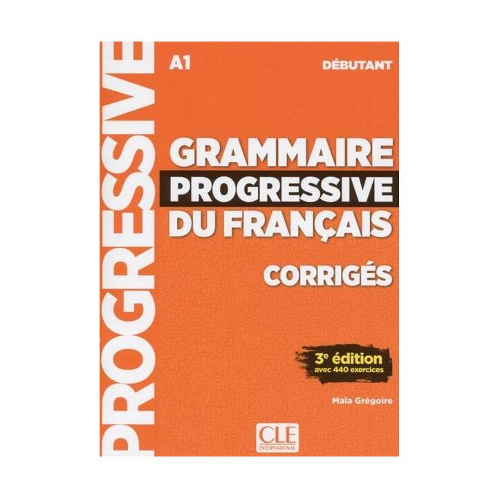 Grammaire progressive du français