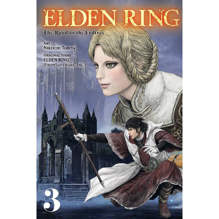 Elden Ring: The Road to the Erdtree, Vol. 3