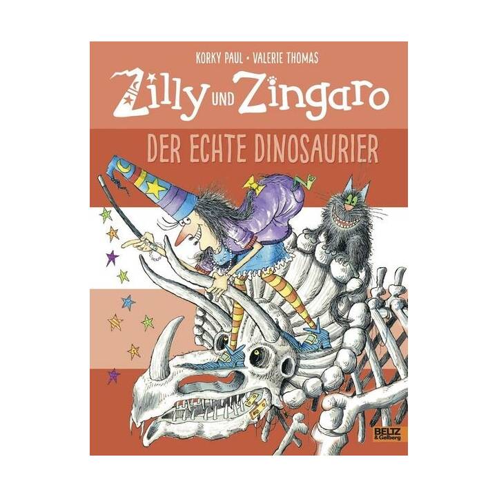 Zilly und Zingaro. Der echte Dinosaurier