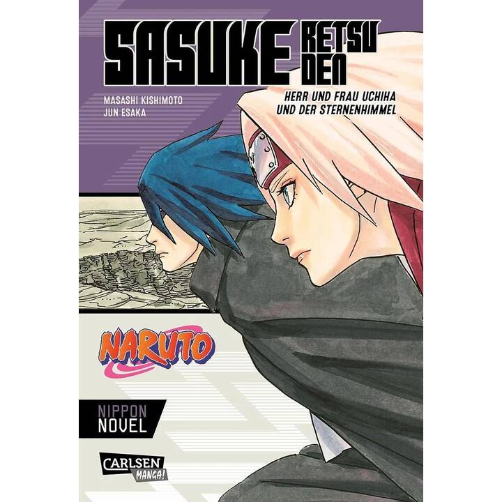 Naruto - Sasuke Retsuden: Herr und Frau Uchiha und der Sternenhimmel (Nippon Novel)