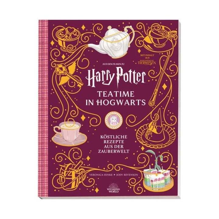 Aus den Filmen zu Harry Potter: Teatime in Hogwarts - Köstliche Rezepte aus der Zauberwelt