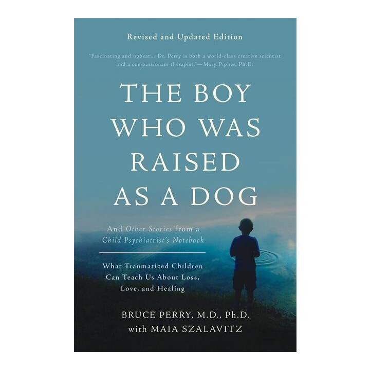 The Boy Who Was Raised as a Dog, 3rd Edition