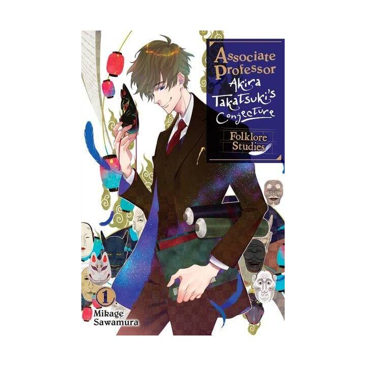 Associate Professor Akira Takatsuki's Conjecture, Vol. 1 (light novel)