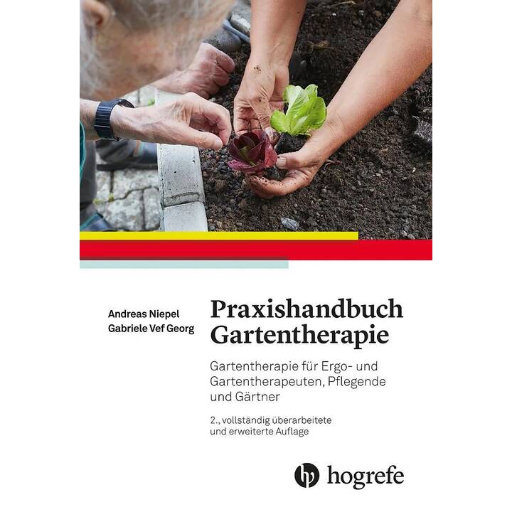 Praxishandbuch Gartentherapie