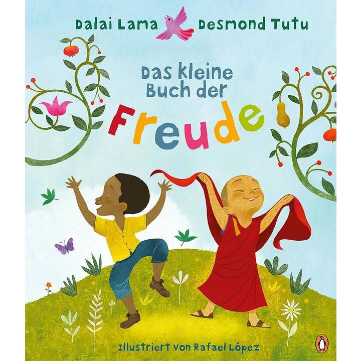 Das kleine Buch der Freude. Bestärkendes Bilderbuch ab 4 Jahren, basierend auf dem internationalen Bestseller