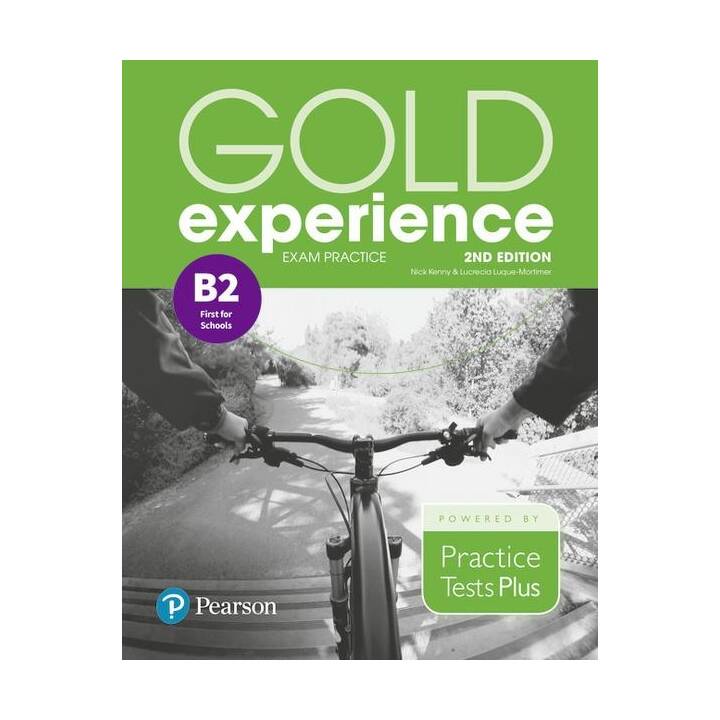 Gold Experience 2nd Edition Exam Practice: Cambridge English First for Schools (B2)