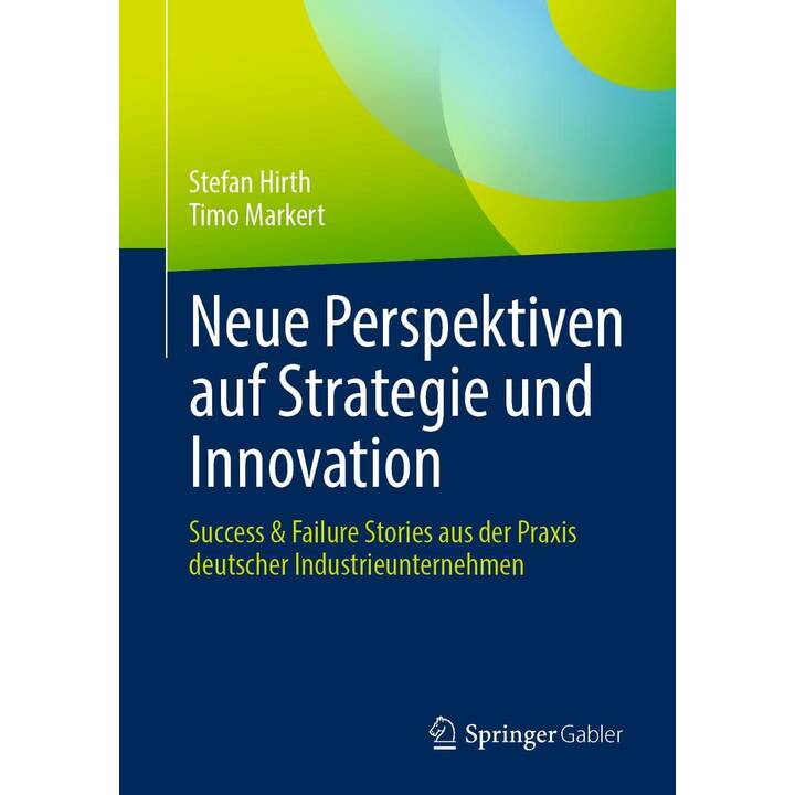 Neue Perspektiven auf Strategie und Innovation