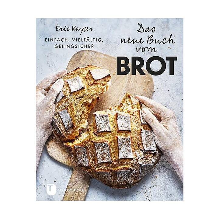 Das neue Buch vom Brot