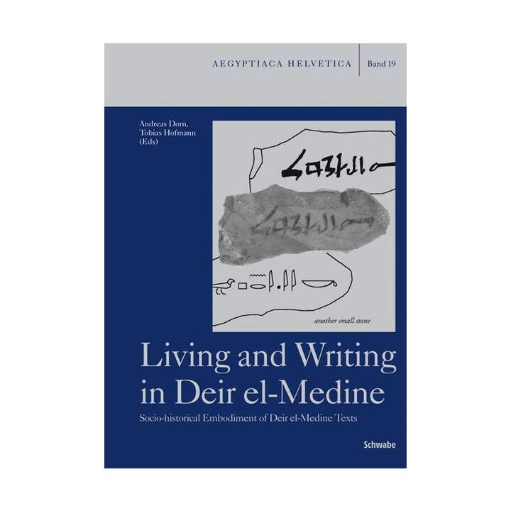 Living and Writing in Deir el-Medine