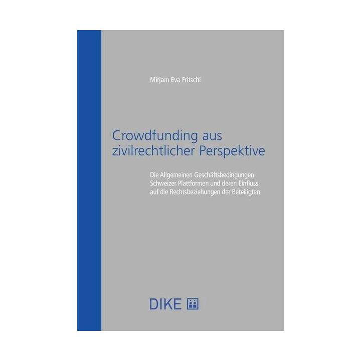 Crowdfunding aus zivilrechtlicher Perspektive