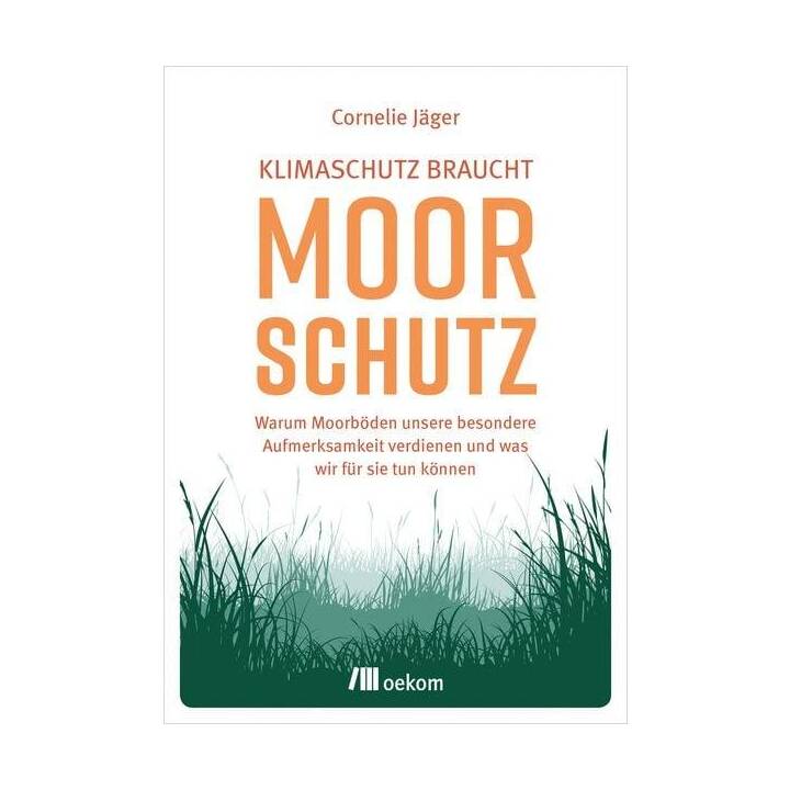 Klimaschutz braucht Moorschutz