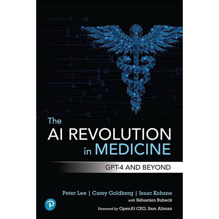 The AI Revolution in Medicine: GPT-4 and Beyond