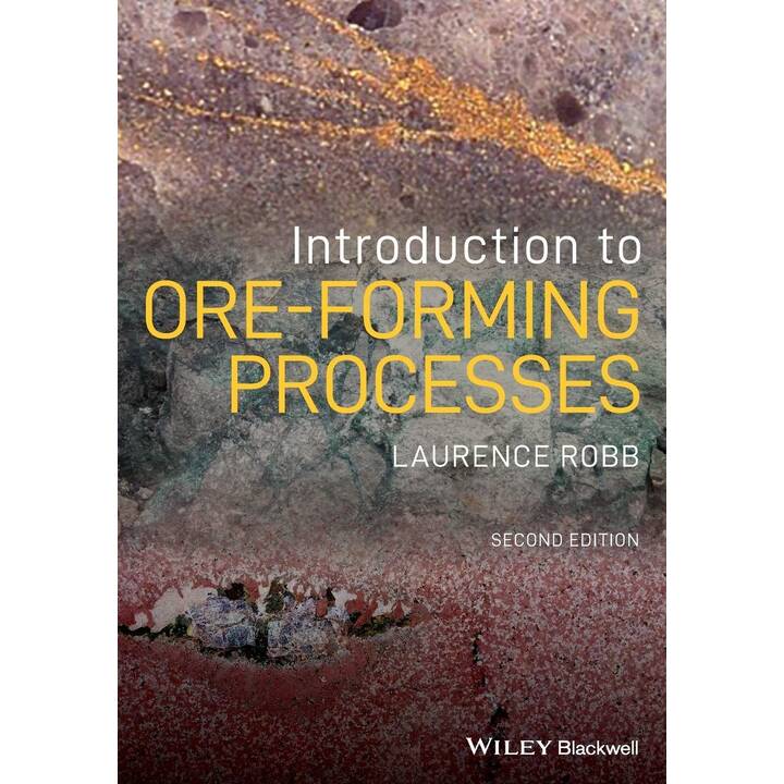 Introduction to Ore-Forming Processes