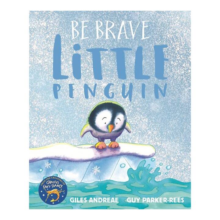 Be Brave Little Penguin