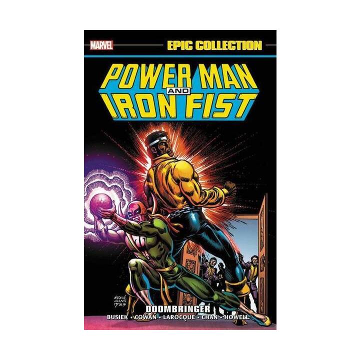 Power Man and Iron Fist Epic Collection: Doombringer